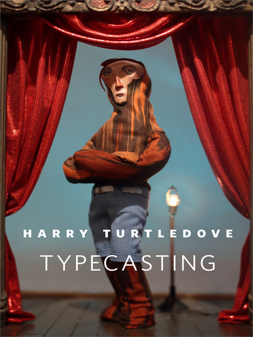 Title details for Typecasting by Harry Turtledove - Wait list